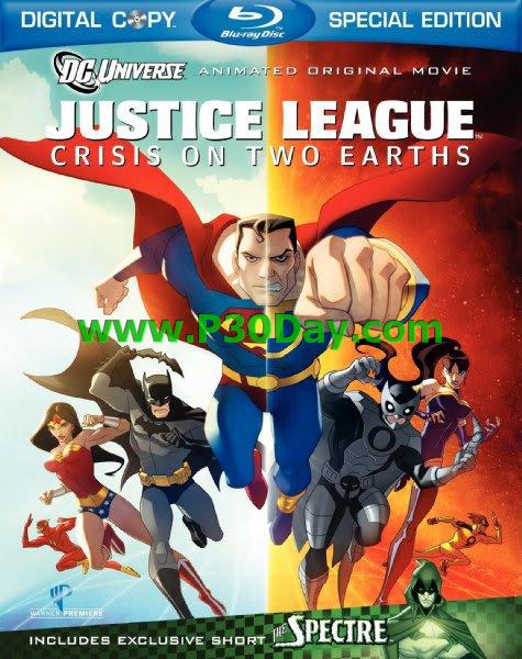 دانلود انیمیشن Justice League Crisis on Two Earths 2010
