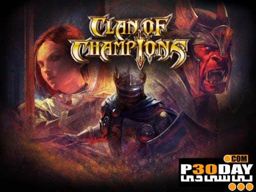 دانلود بازی Clan of Champions 2012 با لینک مستقیم