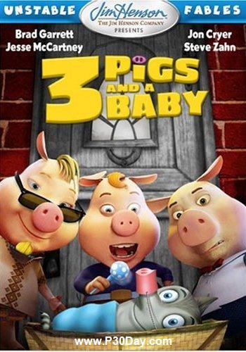 دانلود انیمیشن 3 Pigs And A Baby