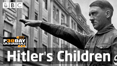 دانلود مستند فرزندان هیتلر BBC – Hitler's Children 2012