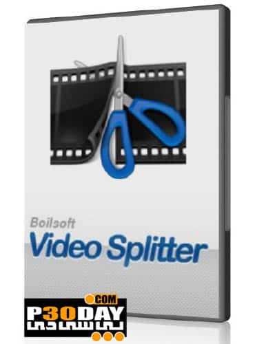 نرم افزار کات کردن ویدیوها Boilsoft Video Splitter 8.3.3