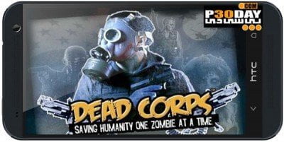 دانلود بازی ترسناک آندروید Dead Corps Zombie Outbreak v2.0