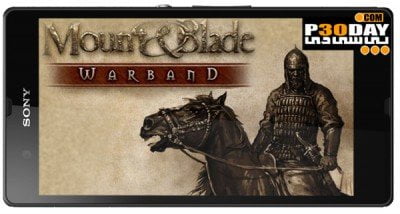 دانلود بازی اکشن Mount & Blade: Warband v1.069 اندروید