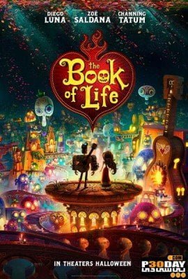 دانلود انیمیشن کتاب زندگی The Book of Life 2014