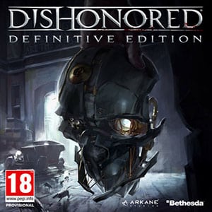 دانلود نسخه هک شده بازی Dishonored Definitive Edition برای PS4