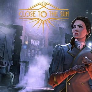 دانلود بازی Close To The Sun برای کامپیوتر