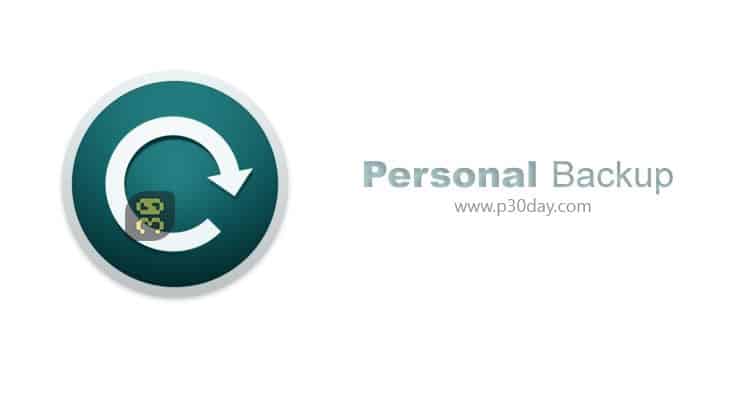دانلود Personal Backup v6.4.14.0 - بکاپ گیری از اطلاعات شخصی