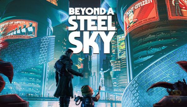 دانلود بازی Beyond a Steel Sky برای کامپیوتر