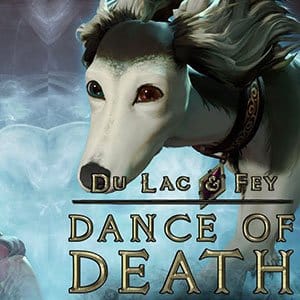 دانلود بازی Dance of Death Du Lac and Fey برای کامپیوتر