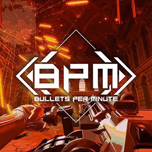 دانلود بازی BPM BULLETS PER MINUTE برای کامپیوتر + آپدیت