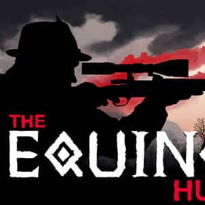 دانلود بازی The Equinox Hunt برای کامپیوتر