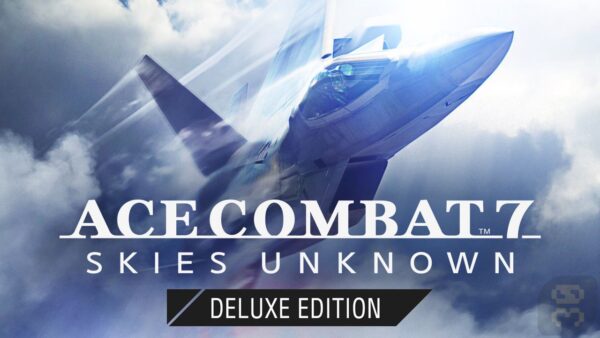 دانلود بازی Ace Combat 7 Skies Unknown Deluxe Edition برای کامپیوتر