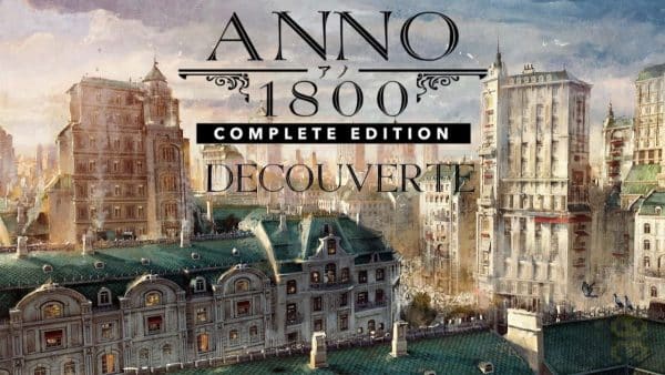 دانلود بازی Anno 1800 - Complete Edition کامپیوتر