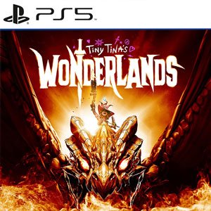 دانلود بازی Tiny Tinas Wonderlands برای PS5 + هک شده