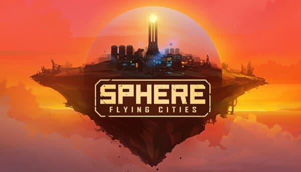 دانلود بازی Sphere Flying Cities برای کامپیوتر