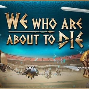 دانلود بازی We Who Are About To Die برای کامپیوتر