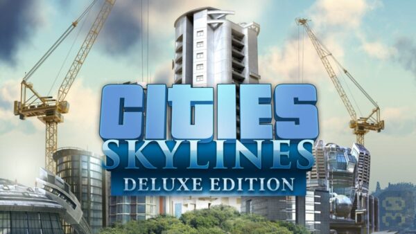 دانلود بازی Cities Skylines - Deluxe Edition v1.21.1.F5 کامپیوتر