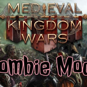 دانلود بازی Medieval Kingdom Wars Zombie Mode برای کامپیوتر