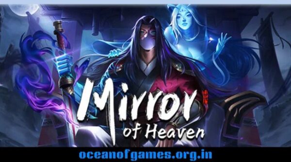 دانلود بازی Mirror of Heaven کامپیوتر + آپدیت
