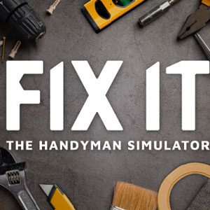 دانلود بازی Fix it The Handyman Simulator برای کامپیوتر