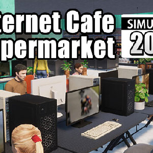 دانلود بازی Internet Cafe & Supermarket Simulator 2024 برای کامپیوتر