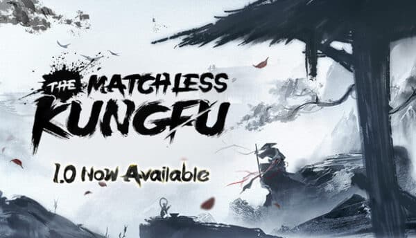 دانلود بازی The Matchless Kungfu برای کامپیوتر + آپدیت v20260114