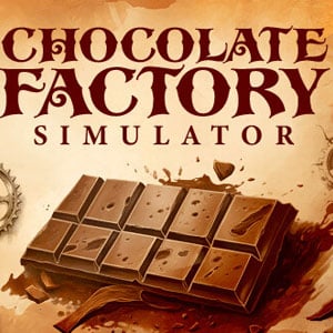 دانلود بازی Chocolate Factory Simulator برای کامپیوتر