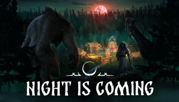 دانلود بازی Night is Coming برای کامپیوتر
