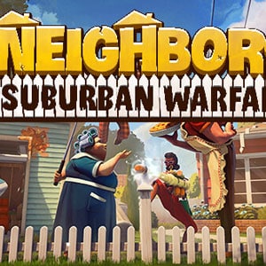 دانلود بازی Neighbors Suburban Warfare برای کامپیوتر