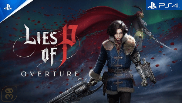 دانلود بازی Lies of P: Overture برای PS4 + هک شده