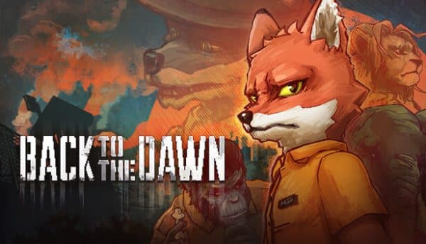 دانلود بازی Back to the Dawn برای کامپیوتر + آپدیت v2.0.0.29