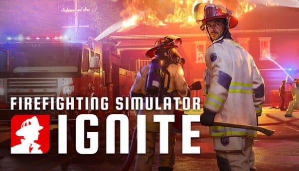 دانلود بازی Firefighting Simulator Ignite کامپیوتر + آپدیت v1.0071