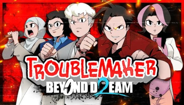 دانلود بازی Troublemaker 2 Beyond Dream برای کامپیوتر