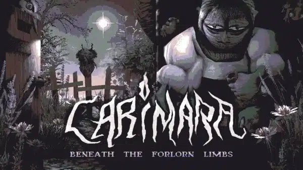 دانلود بازی CARIMARA Beneath the forlorn limbs برای کامپیوتر