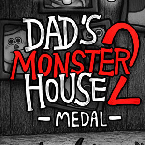 دانلود بازی Dad’s Monster House 2 MEDAL برای کامپیوتر