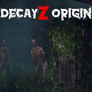 دانلود بازی DecayZ Origin برای کامپیوتر