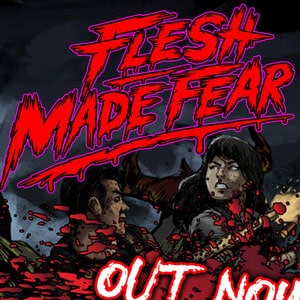 دانلود بازی Flesh Made Fear برای کامپیوتر