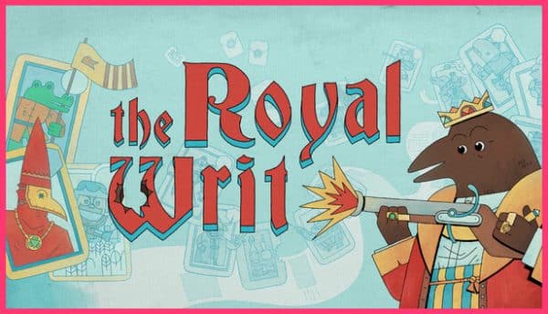 دانلود بازی The Royal Writ برای کامپیوتر + آپدیت v1.1.0.1