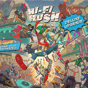 دانلود بازی Hi-Fi RUSH – Deluxe Edition برای کامپیوتر