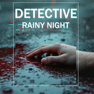 دانلود بازی DETECTIVE Rainy night برای کامپیوتر