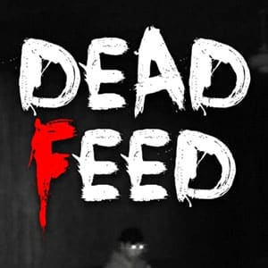 دانلود بازی Dead Feed برای کامپیوتر