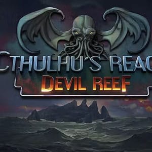 دانلود بازی Cthulhus Reach Devil Reef برای کامپیوتر