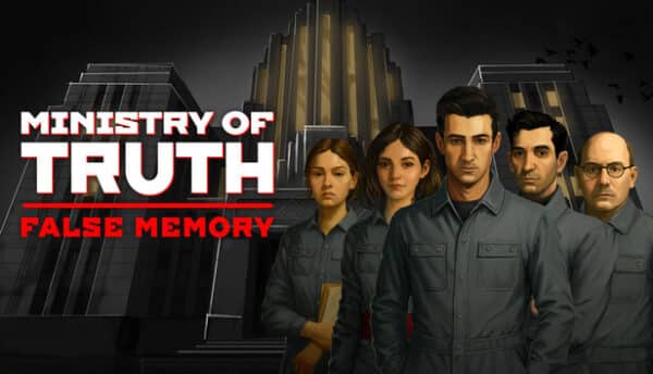 دانلود بازی Ministry of Truth False Memory برای کامپیوتر