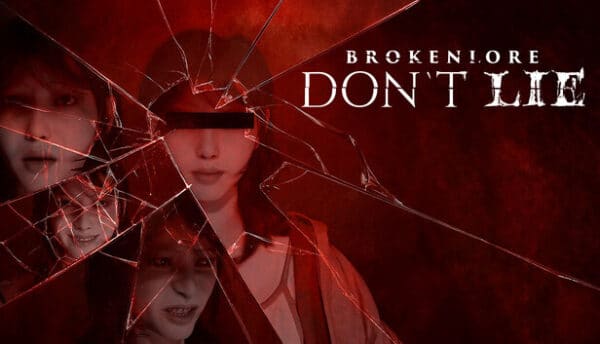 دانلود بازی BrokenLore DON’T LIE برای کامپیوتر